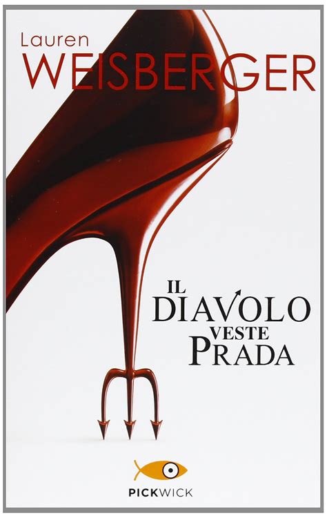 il diavolo veste prada libro piemme|Amazon.it: Il diavolo veste Prada .